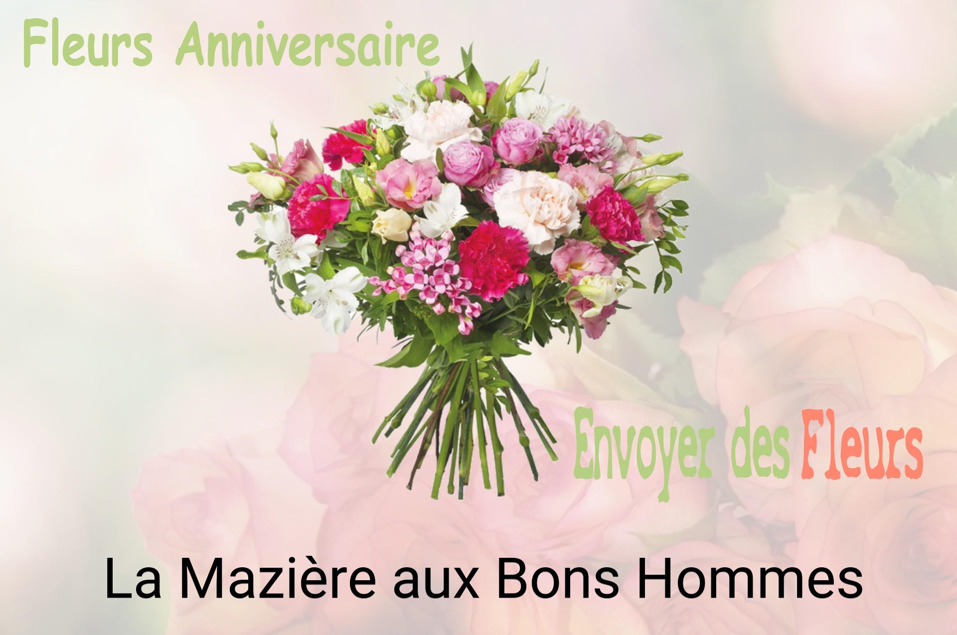 Bouquet de fleurs d’anniversaire livré à La Mazière-aux-Bons-Hommes